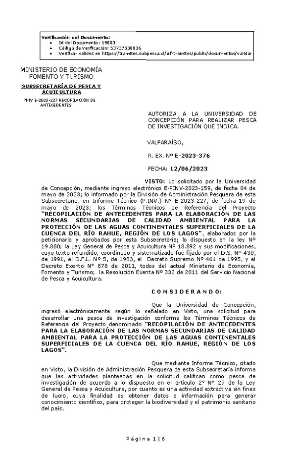 R. EX. Nº E-2023-376 AUTORIZA A LA UNIVERSIDAD DE CONCEPCIÓN PARA REALIZAR PESCA DE INVESTIGACIÓN QUE INDICA. (Publicado en Página Web 13-06-2023)