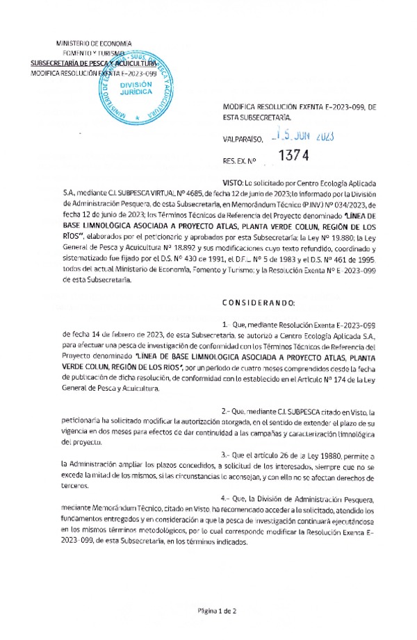 Res. Ex. N° 1374-2023 Modifica Res Ex N° E-2023-099, Autoriza a Centro Ecología Aplicada S.A., para realizar Pesca de Investigación que indica. (Publicado en Página Web 16-06-2023).