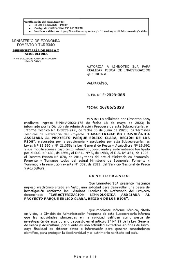 R. EX. Nº E-2023-385 AUTORIZA A LIMNOTEC SpA PARA REALIZAR PESCA DE INVESTIGACIÓN QUE INDICA. (Publicado en Página Web 19-06-2023)