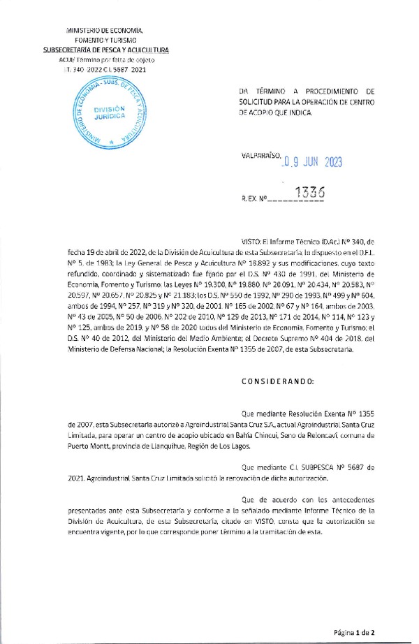 Res. Ex. N° 1336-2023 Da término a procedimientos de solicitud para operación de centro de acopio que indica.