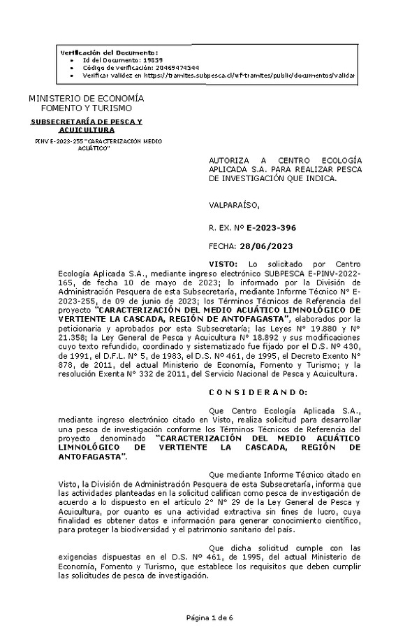 R. EX. Nº E-2023-396 AUTORIZA A CENTRO ECOLOGÍA APLICADA S.A. PARA REALIZAR PESCA DE INVESTIGACIÓN QUE INDICA. (Publicado en Página Web 29-06-2023)