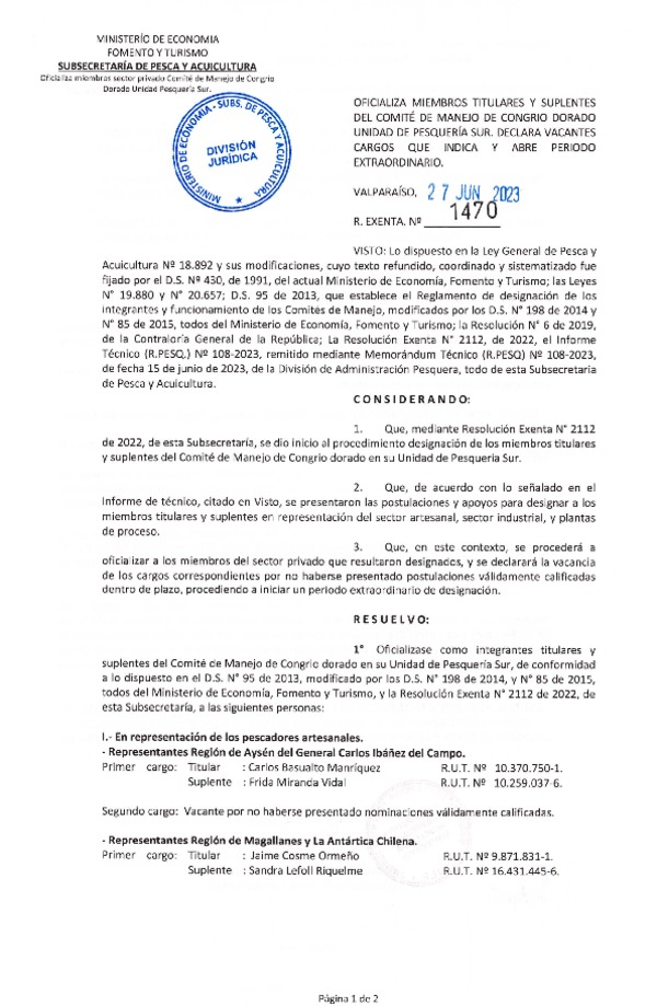 Res. Ex. N° 1470-2023 Oficializa Miembros Titulares y Suplentes del Comité de Manejo Congrio Dorado, Unidad de Pesquería Sur. (Publicado en Página Web 29-06-2023)