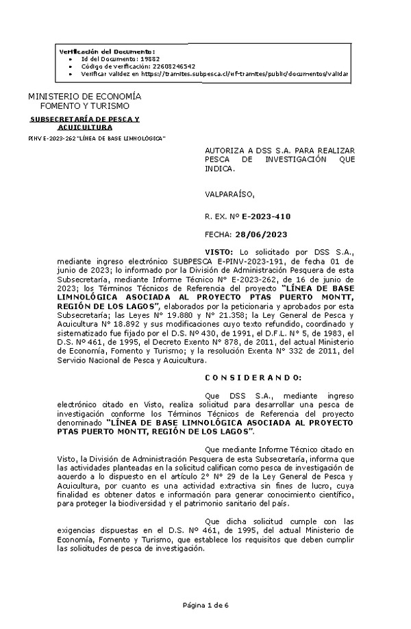 R. EX. Nº E-2023-410 AUTORIZA A DSS S.A. PARA REALIZAR PESCA DE INVESTIGACIÓN QUE INDICA. (Publicado en Página Web 30-06-2023)