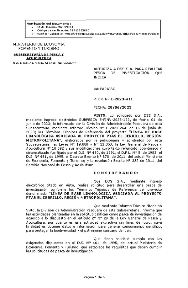 R. EX. Nº E-2023-411 AUTORIZA A DSS S.A. PARA REALIZAR PESCA DE INVESTIGACIÓN QUE INDICA. (Publicado en Página Web 30-06-2023)