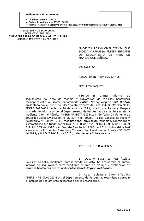 RESOL. EXENTA Nº E-2023-406 Modifica resolución que indica, Aprueba 1° seguimiento. (Publicado en Página Web 30-06-2023)