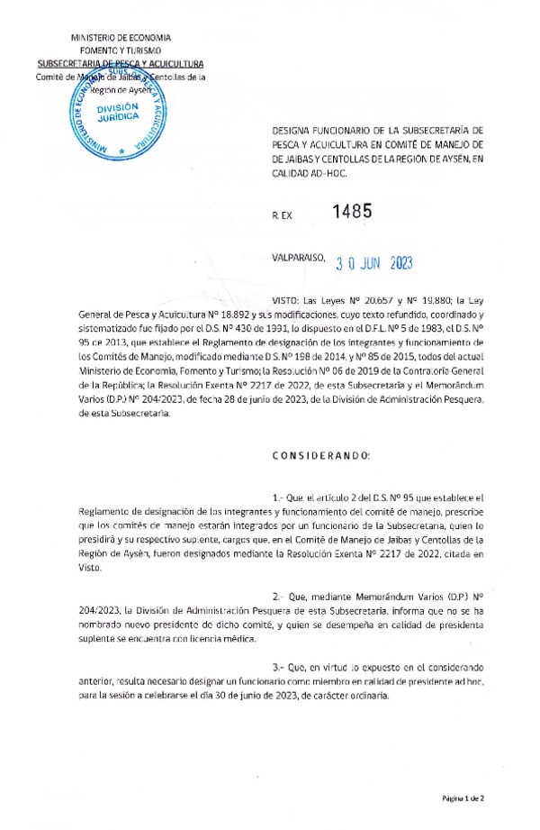 Res. Ex. N° 1485-2023 Designa Funcionario de la Subsecretaría de Pesca y Acuicultura en Comité de Manejo de Jaibas y Centollas de la Región de Aysén en Calidad Ad-Hoc. (Publicado en Página Web 03-07-2023)