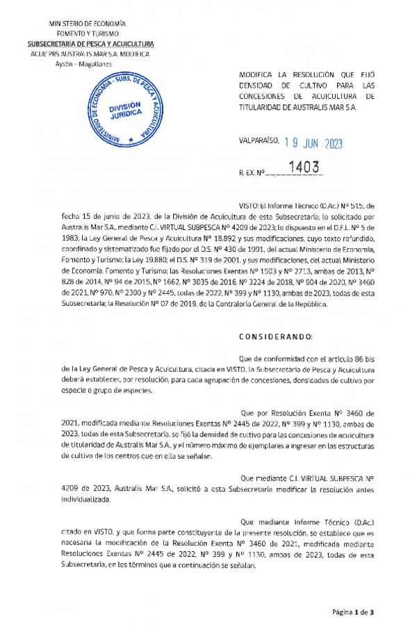 Res. Ex. N° 1403-2023 Modifica Res. Ex. N° 3460-2021 Fija densidad de cultivo para las concesiones de Australis Mar S.A. (Publicado en Página Web 04-07-2023)