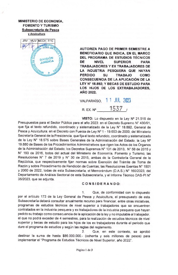 Res. Ex. N° 1537-2023 Autoriza pago de primer semestre a beneficiario que indica, en el marco del programa que señala. (Publicado en Página Web 11-07-2023)