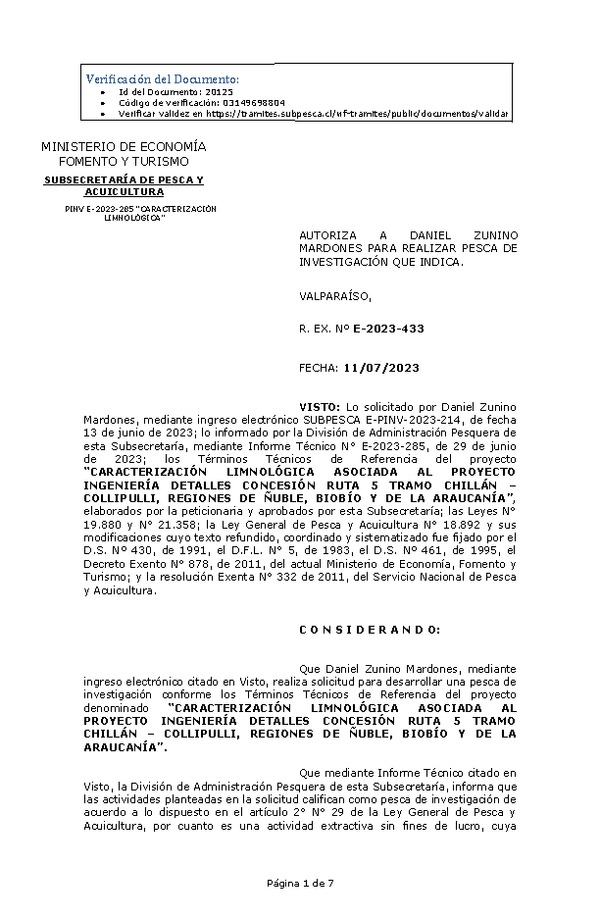 R. EX. Nº E-2023-433 AUTORIZA A DANIEL ZUNINO MARDONES PARA REALIZAR PESCA DE INVESTIGACIÓN QUE INDICA. (Publicado en Página Web 12-07-2023)