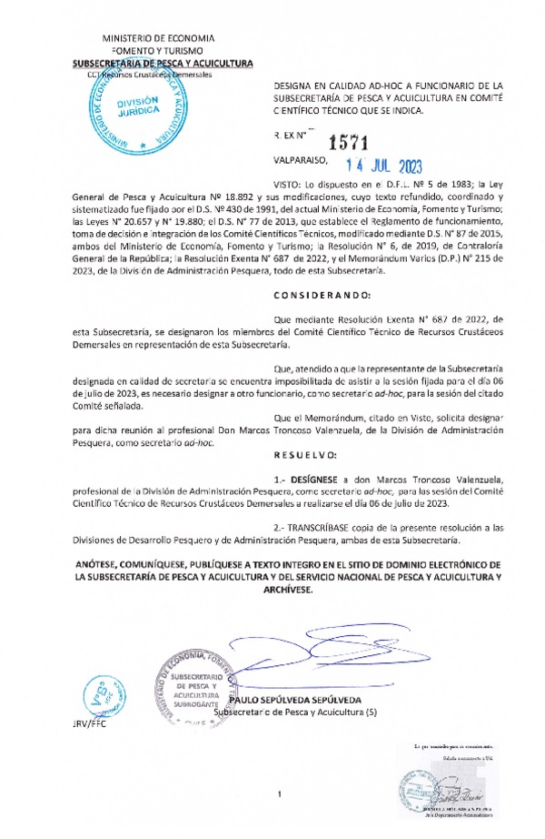 Res. Ex. N° 1571-2023 Designa en Calidad Ad-Hoc a Funcionario de la Subsecretaría de Pesca y Acuicultura en Comité Científico Técnico de Crustáceos Demersales. (Publicado en Página Web 17-07-2023)