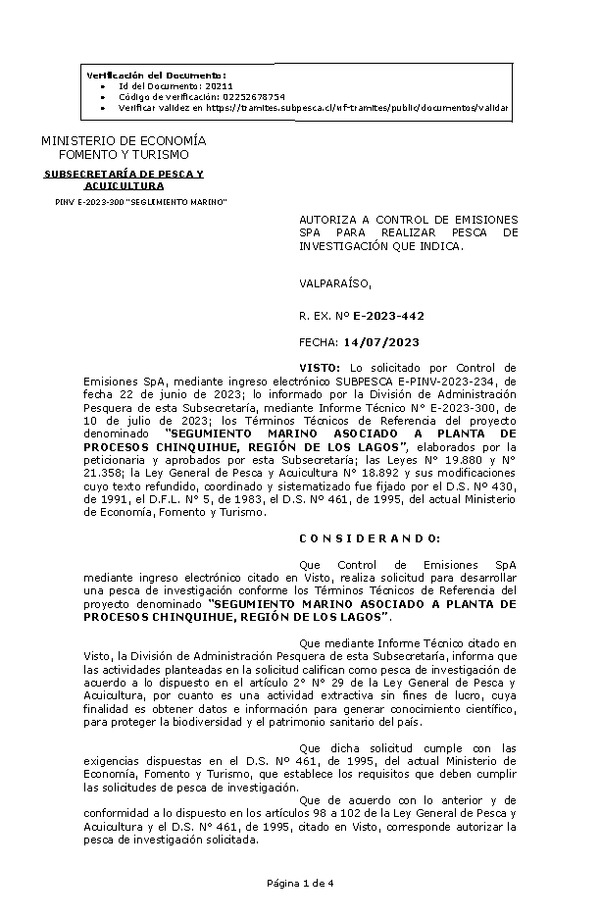 R. EX. Nº E-2023-442 AUTORIZA A CONTROL DE EMISIONES SPA PARA REALIZAR PESCA DE INVESTIGACIÓN QUE INDICA. (Publicado en Página Web 17-07-2023)