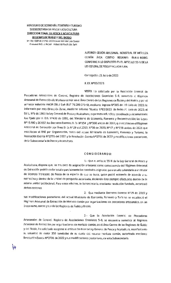 Res. N° 83/2023 DZP VIII REG. la cual autoriza cesión de cuota regional artesanal del recurso merluza común entre organización artesana e industrial de la región del Biobío. (Publicado en Pagina Web 21-07-23).