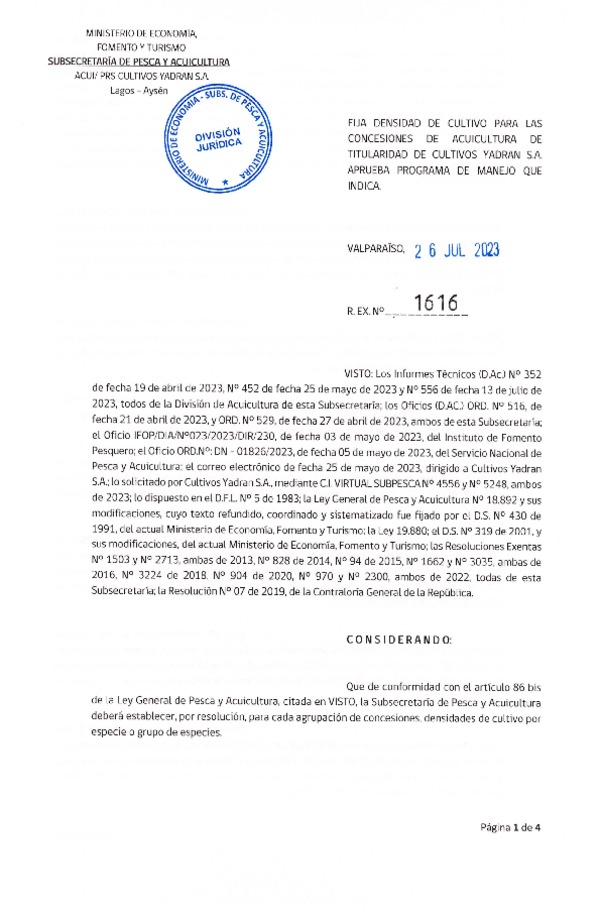 RESOL. EX N°1616 de fecha 26 de julio de 2023, “FIJA DENSIDAD DE CULTIVO PARA LAS CONCESIONES DE ACUICULTURA DE TITULARIDAD DE CULTIVOS YADRAN S.A.(Publicado pagina Web 26-07-23).