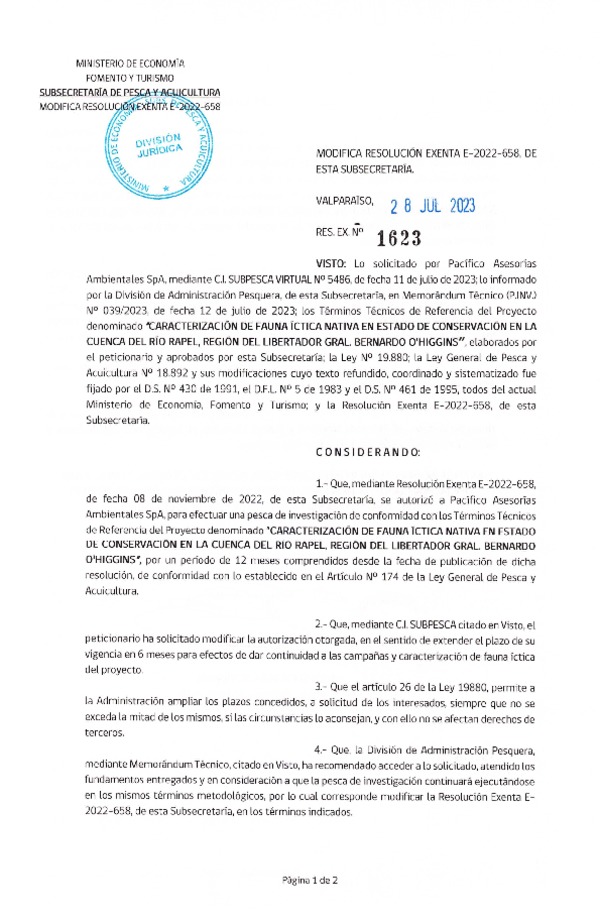 Res. Ex. N° 1623-2023 Modifica R. EX. Nº E-2022-658 AUTORIZA A PACÍFICO ASESORÍAS AMBIENTALES SpA PARA REALIZAR PESCA DE INVESTIGACIÓN QUE INDICA. (Publicado en Página Web 28-07-2023)