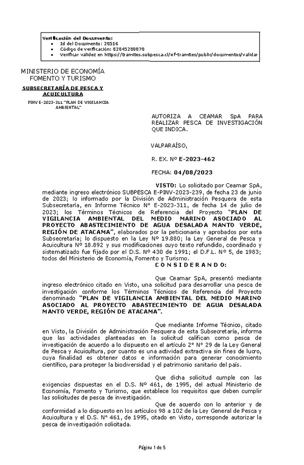 R. EX. Nº E-2023-462 AUTORIZA A CEAMAR SpA PARA REALIZAR PESCA DE INVESTIGACIÓN QUE INDICA. (Publicado en Página Web 07-08-2023)