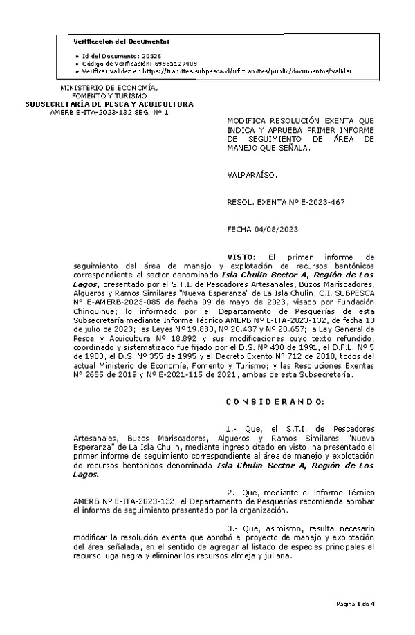 RESOL. EXENTA Nº E-2023-467 Modifica resolución que indica, Aprueba 1° Seguimiento. (Publicado en Página Web 07-08-2023)