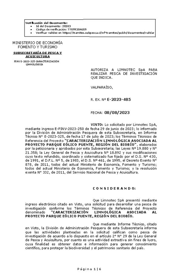 R. EX. Nº E-2023-485 AUTORIZA A LIMNOTEC SpA PARA REALIZAR PESCA DE INVESTIGACIÓN QUE INDICA. (Publicado en Página Web 09-08-2023)