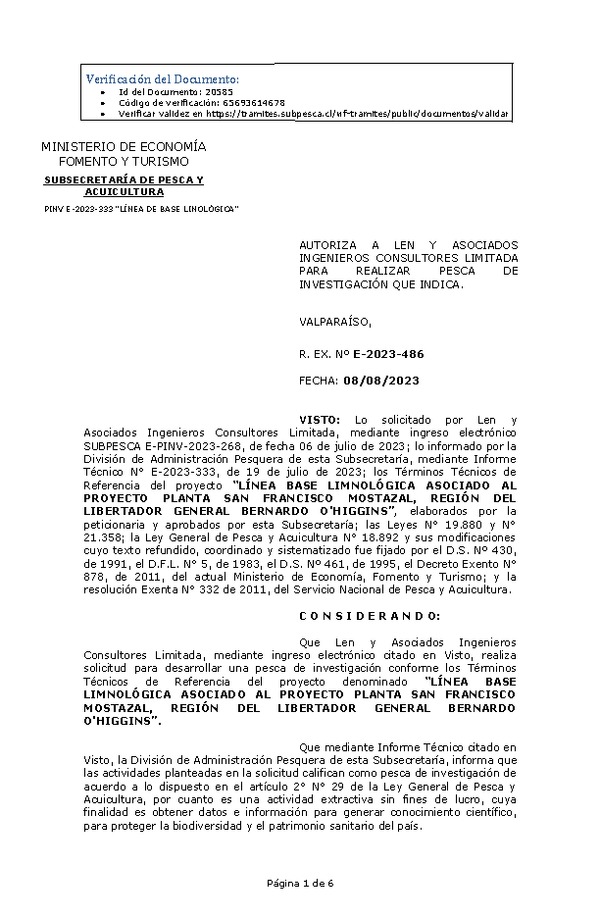 R. EX. Nº E-2023-486 AUTORIZA A LEN Y ASOCIADOS INGENIEROS CONSULTORES LIMITADA PARA REALIZAR PESCA DE INVESTIGACIÓN QUE INDICA. (Publicado en Página Web 09-08-2023)