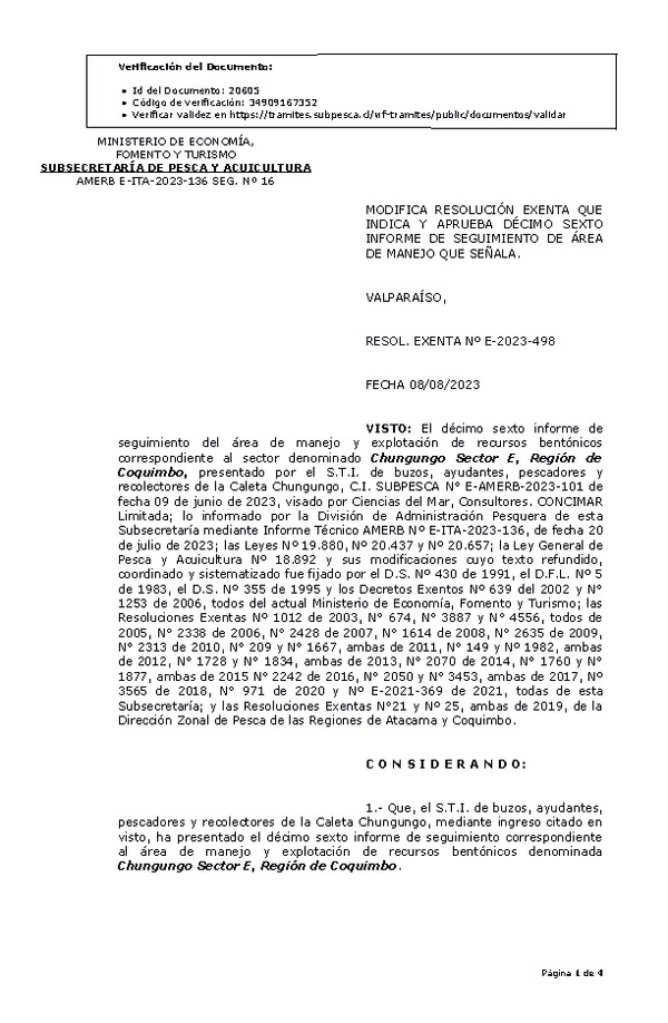 RESOL. EXENTA Nº E-2023-498 Modifica resolución que indica, Aprueba 16° seguimiento. (Publicado en Página Web 09-08-2023)