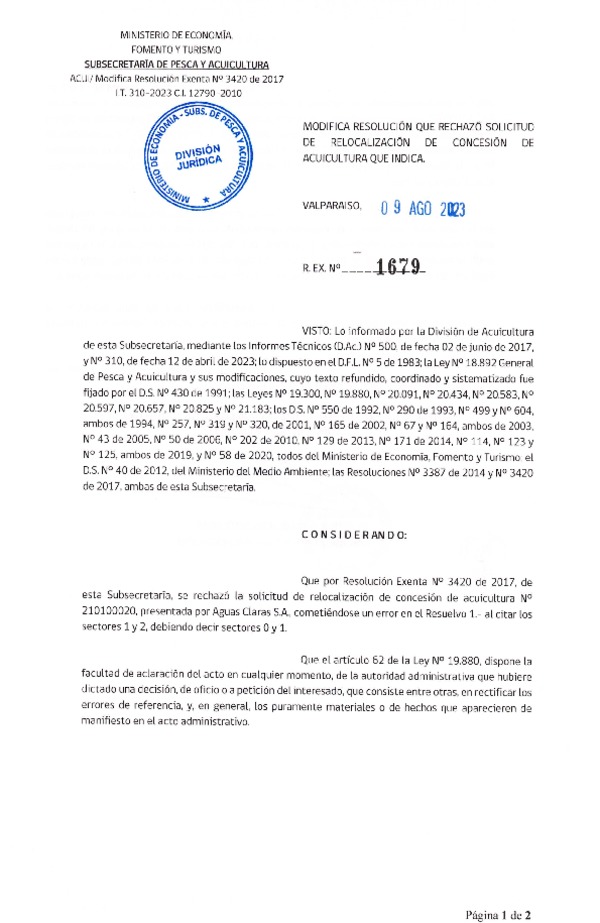 Res. Ex. N° 1679-2023 Modifica 	Res. Ex. N° 3420-2017 Rechaza solicitudes de relocalización de concesión de acuicultura que indica.