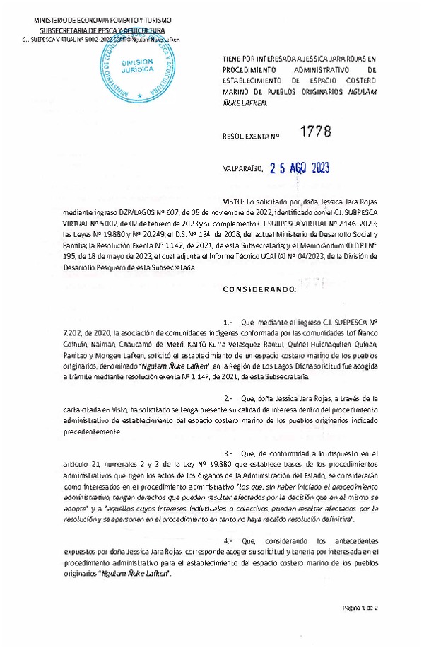 Res. Ex. N° 1778-2023 Tiene por interesada a Jessica Jara Rojas en procedimiento administrativo de establecimiento de ECMPO Ngulam Ñuke Lafken. (Publicado en Página Web 28-08-2023)
