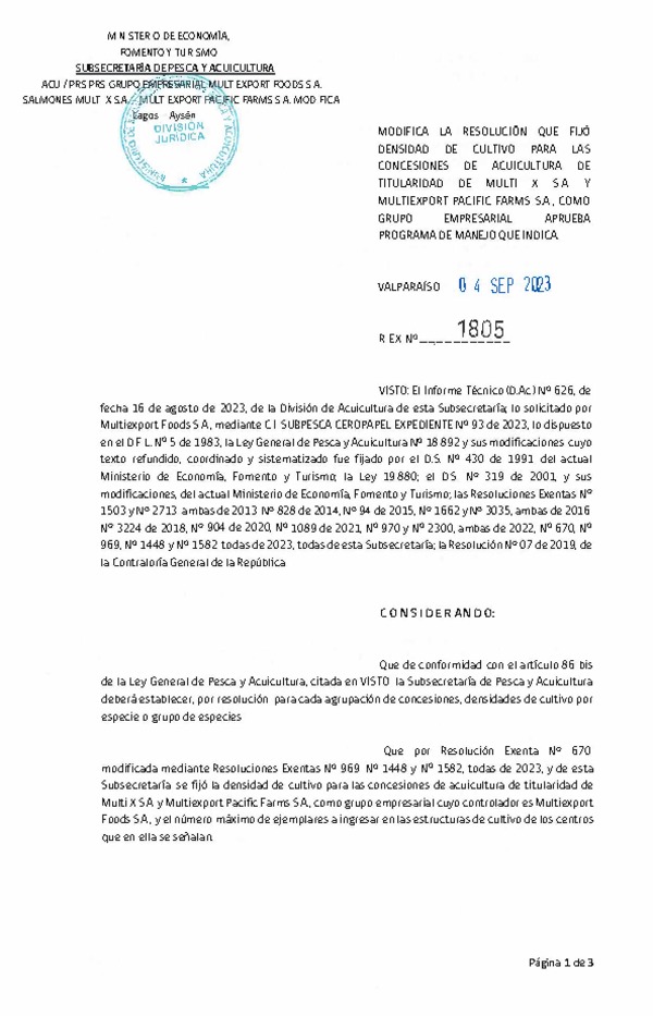 Res. Ex, N° 1805-2023 Modifica Res. Ex. N°0670-2023 Fija densidad de cultivo para las concesiones de Acuicultura de Titularidad de Multi X S.A. y Multiexport Pacific Farms S.A., como grupo empresarial. Aprueba programa de manejo que indica. (Publicado en Página Web 04-09-2023)