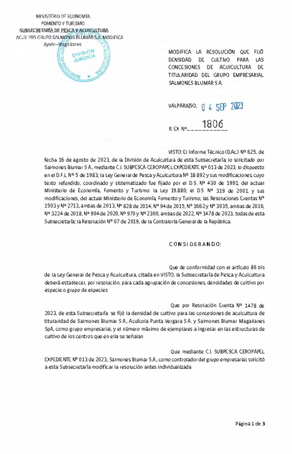 Res. Ex. N° 1806-2023 Modifica Res. Ex. N° 1478-2023 Fija densidad de cultivo para las concesiones de acuicultura de titularidad de Salmones Blumar S.A., Acuícola Punta Vergara S.A. y Salmones Blumar Magallanes SpA, como grupo Empresarial. (Publicado en Página Web 04-09-2023)