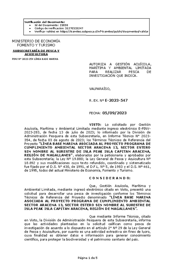 Res. Ex. N° 547-2023 AUTORIZA A GESTIÓN ACUÍCOLA, MARÍTIMA Y AMBIENTAL LIMITADA PARA REALIZAR PESCA DE INVESTIGACIÓN QUE INDICA. (Publicado en Página Web 05-09-2023)