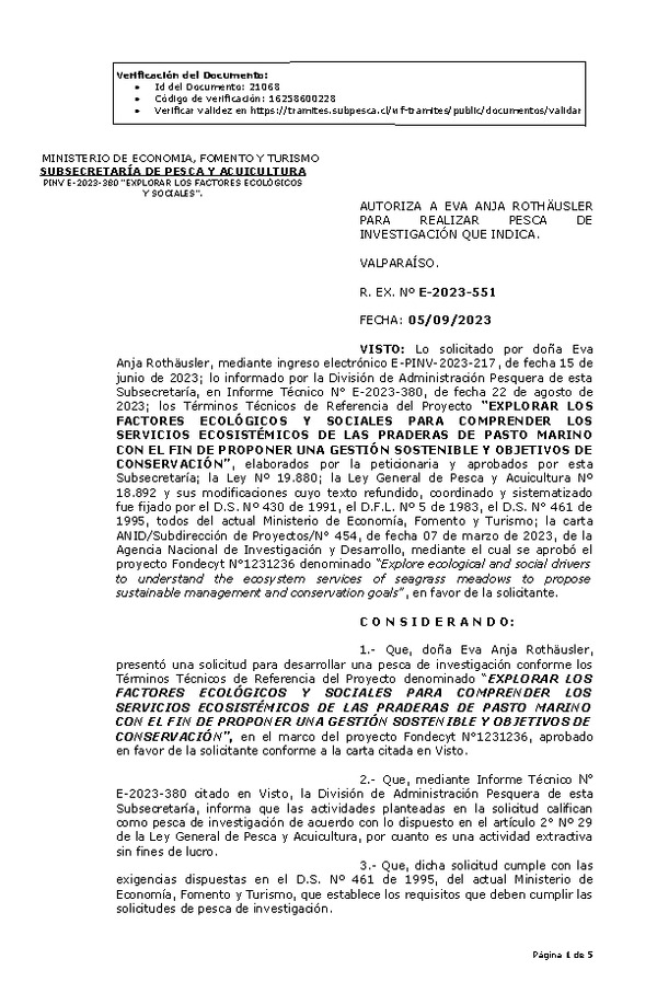 R. EX. Nº E-2023-551 AUTORIZA A EVA ANJA ROTHÄUSLER PARA REALIZAR PESCA DE INVESTIGACIÓN QUE INDICA. (Publicado en Página Web 11-09-2023)