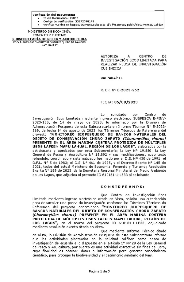 R. EX. Nº E-2023-552 AUTORIZA A CENTRO DE INVESTIGACIÓN ECOS LIMITADA PARA REALIZAR PESCA DE INVESTIGACIÓN QUE INDICA. (Publicado en Página Web 11-09-2023)