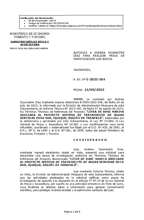 R. EX. Nº E-2023-564 AUTORIZA A ANDREA SOUMASTRE DÍAZ PARA REALIZAR PESCA DE INVESTIGACIÓN QUE INDICA. (Publicado en Página Web 13-09-2023)