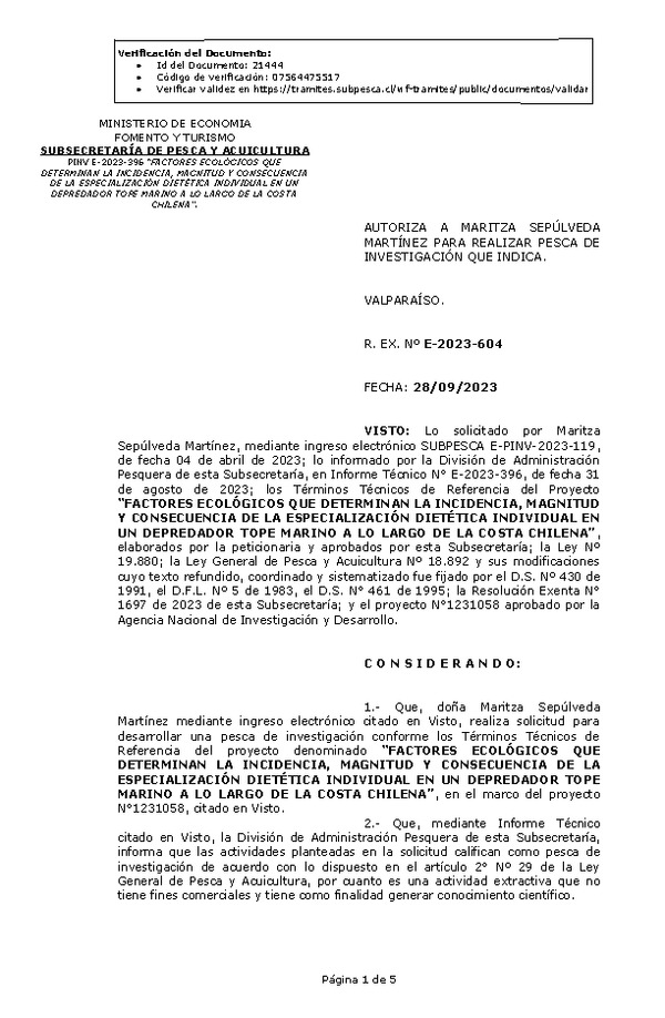 R. EX. Nº E-2023-604 AUTORIZA A MARITZA SEPÚLVEDA MARTÍNEZ PARA REALIZAR PESCA DE INVESTIGACIÓN QUE INDICA. (Publicado en Página Web 02-10-2023)