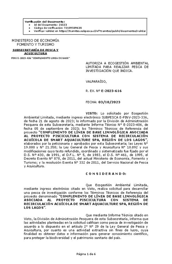 R. EX. Nº E-2023-616 AUTORIZA A ECOGESTIÓN AMBIENTAL LIMITADA PARA REALIZAR PESCA DE INVESTIGACIÓN QUE INDICA. (Publicado en Página Web 04-10-2023)