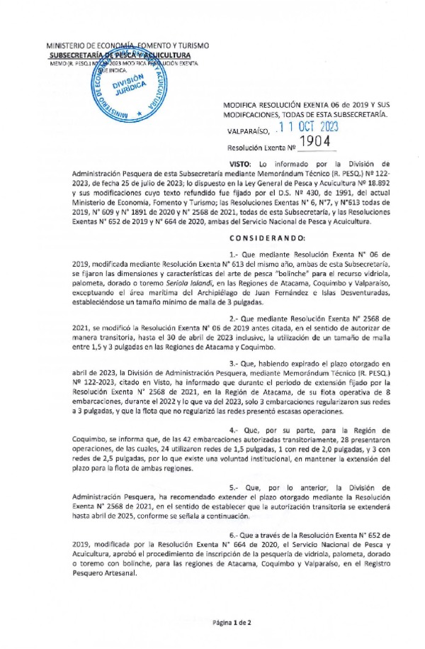 Res. Ex. N° 1904-2023 Modifica Res. Ex. N° 06-2019 Fija Dimensiones y Características del Arte de PescaBolinche para el Recurso Vidriola, Palometa, Dorado o Toremo, Regiones de Atacama, Coquimbo y Valparaíso. (Publicado en Página Web 12-10-2023)