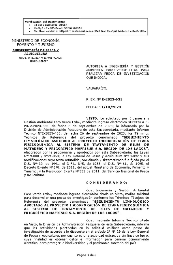 R. EX. Nº E-2023-635 AUTORIZA A INGENIERÍA Y GESTIÓN AMBIENTAL FARO VERDE LTDA., PARA REALIZAR PESCA DE INVESTIGACIÓN QUE INDICA. (Publicado en Página Web 13-10-2023)