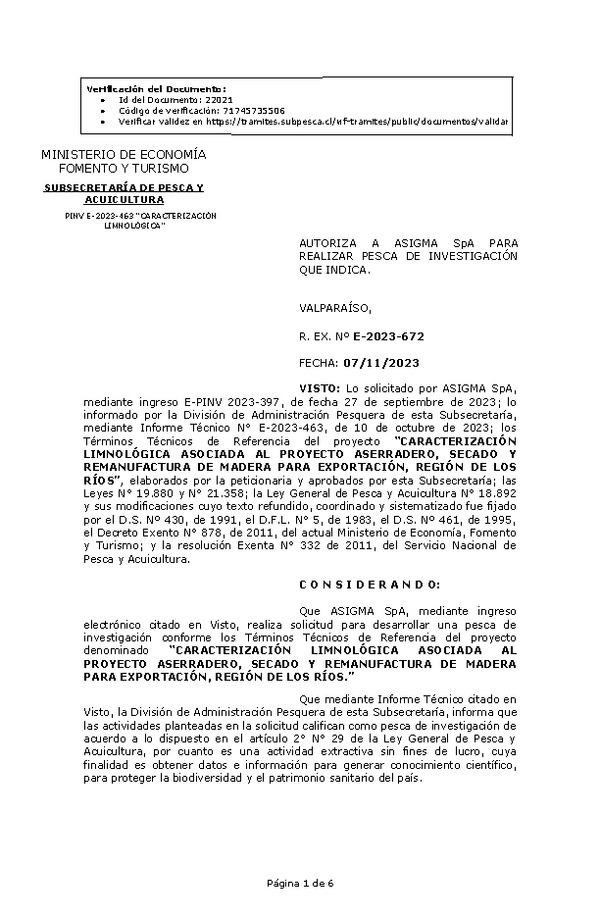 R. EX. Nº E-2023-672 AUTORIZA A ASIGMA SpA PARA REALIZAR PESCA DE INVESTIGACIÓN QUE INDICA. (Publicado en Página Web 07-11-2023)