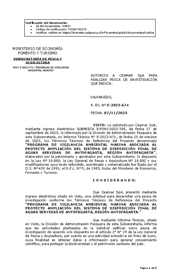 R. EX. Nº E-2023-674 AUTORIZA A CEAMAR SpA PARA REALIZAR PESCA DE INVESTIGACIÓN QUE INDICA. (Publicado en Página Web 07-11-2023)