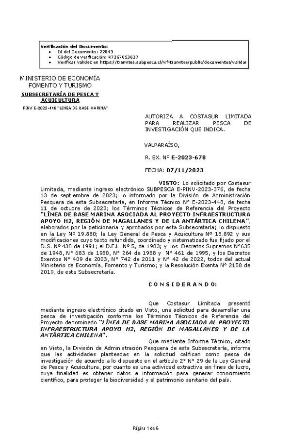 R. EX. Nº E-2023-678 AUTORIZA A COSTASUR LIMITADA PARA REALIZAR PESCA DE INVESTIGACIÓN QUE INDICA. (Publicado en Página Web 07-11-2023)