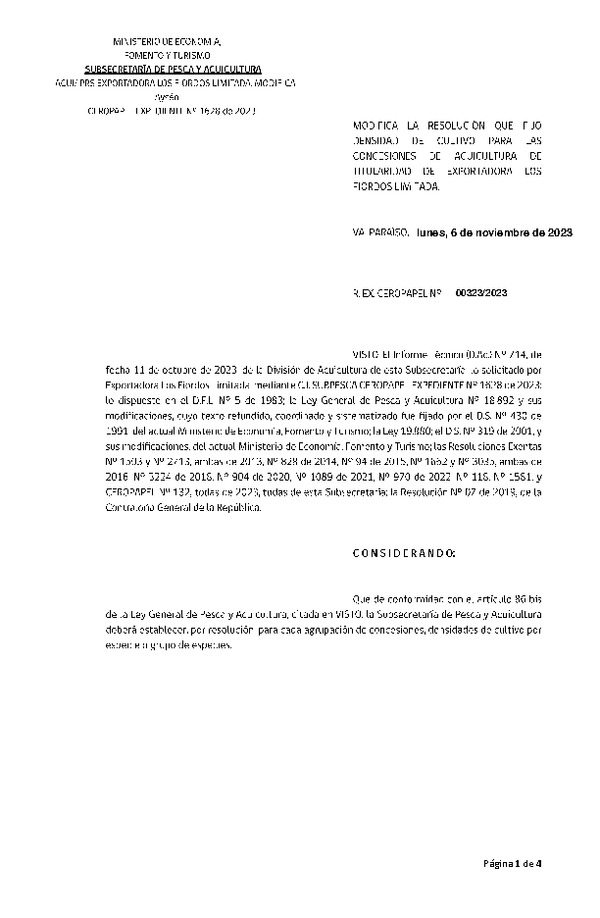 Res. Ex. CEROPAPEL N° 00323-2023 Modifica Res. Ex. N° 0118-2023 Fija densidad de cultivo las concesiones de acuicultura de titularidad de de Exportadora Los Fiordos Limitada, Aprueba programa de manejo que indica. (Con Informe Técnico) (Publicado en Página Web 08-11-2023)