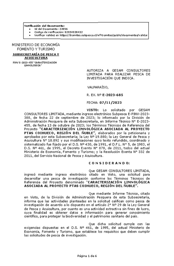 R. EX. Nº E-2023-685 AUTORIZA A GESAM CONSULTORES LIMITADA PARA REALIZAR PESCA DE INVESTIGACIÓN QUE INDICA. (Publicado en Página Web 08-11-2023)