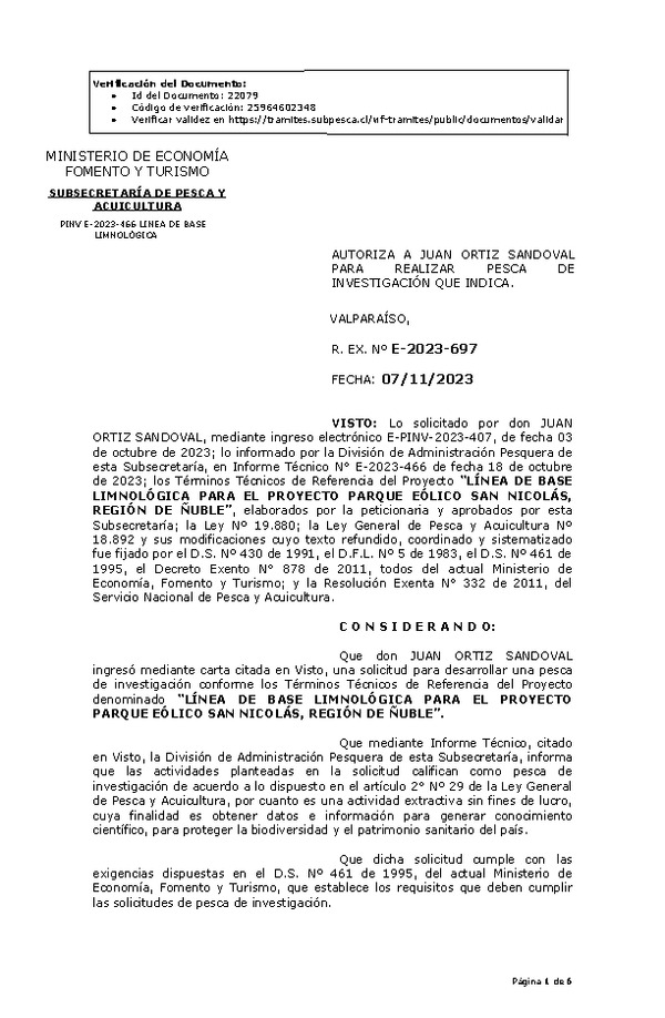 R. EX. Nº E-2023-697 AUTORIZA A JUAN ORTIZ SANDOVAL PARA REALIZAR PESCA DE INVESTIGACIÓN QUE INDICA. (Publicado en Página Web 08-11-2023)