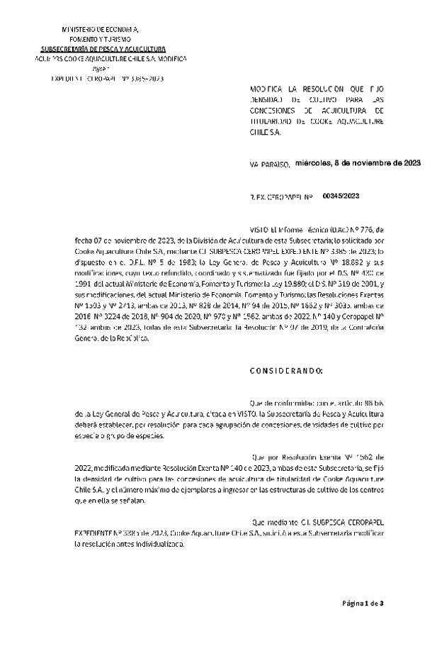Res. Ex. CERO PAPEL N° 00345-2023 Modifica Res. Ex. N° 1562-2022 Fija densidad de cultivo las concesiones de acuicultura de titularidad de Cooke Aquaculture Chile S.A., Aprueba programa de manejo que indica. (Con Informe Técnico) (Publicado en Página Web 09-11-2023)