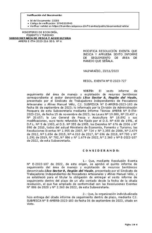 RESOL. EXENTA Nº E-2023-727 Modifica resolución que indica, Aprueba 6° seguimiento. (Publicado en Página Web 24-11-2023)