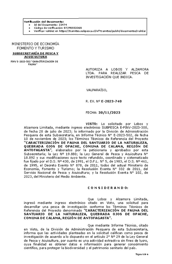 R. EX. Nº E-2023-740 AUTORIZA A LOBOS Y ALZAMORA LTDA. PARA REALIZAR PESCA DE INVESTIGACIÓN QUE INDICA. (Publicado en Página Web 01-12-2023)