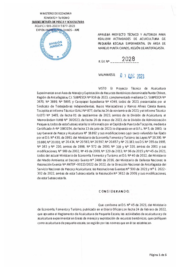 Res. Ex N° 2028-2023, Aprueba proyecto técnico y autoriza para realizar actividades de Acuicultura de Pequeña Escala Experimental en área de Manejo Punta Chinos, Región de Antofagasta. (Publicado en Página Web 05-12-2023).