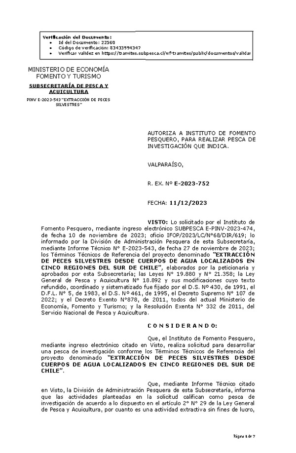 R. EX. Nº E-2023-752 AUTORIZA A INSTITUTO DE FOMENTO PESQUERO, PARA REALIZAR PESCA DE INVESTIGACIÓN QUE INDICA. (Publicado en Página Web 12-12-2023)