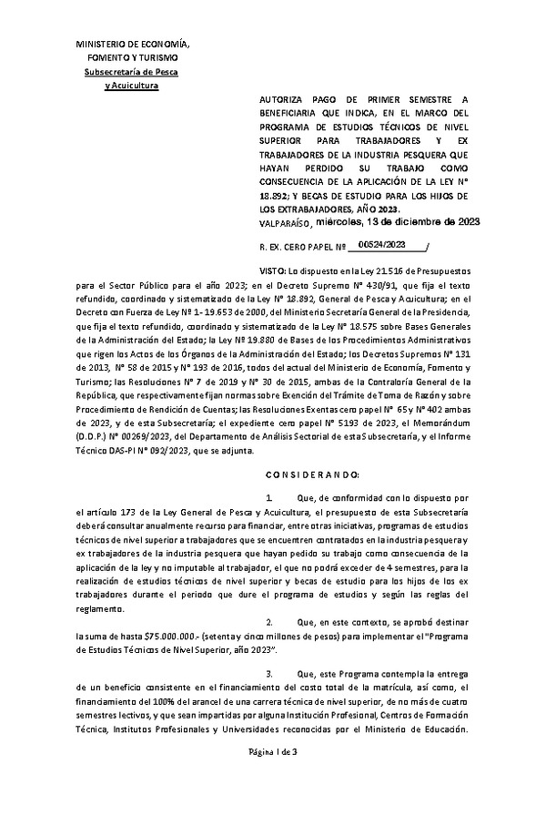 Res. Ex. CERO PAPEL N° 00524-2023 Autoriza pago de primer semestre a beneficiaria que indica, en el marco del programa que señala. (Publicado en Página Web 13-12-2023)