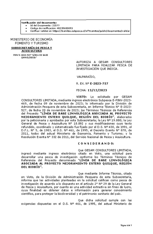 R. EX. Nº E-2023-757 AUTORIZA A GESAM CONSULTORES LIMITADA PARA REALIZAR PESCA DE INVESTIGACIÓN QUE INDICA. (Publicado en Página Web 15-12-2023)