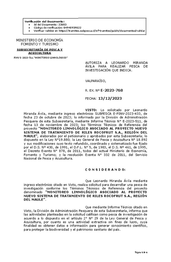 R. EX. Nº E-2023-768 AUTORIZA A LEONARDO MIRANDA ÁVILA PARA REALIZAR PESCA DE INVESTIGACIÓN QUE INDICA. (Publicado en Página Web 18-12-2023)