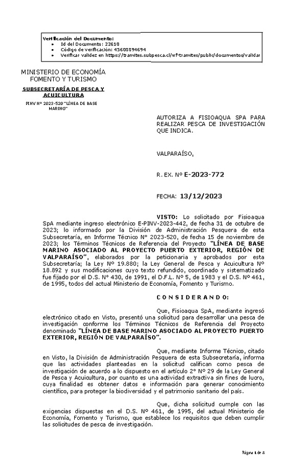 R. EX. Nº E-2023-772 AUTORIZA A FISIOAQUA SPA PARA REALIZAR PESCA DE INVESTIGACIÓN QUE INDICA. (Publicado en Página Web 18-12-2023)